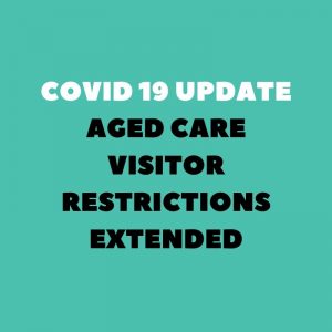 Aged care visitor restrictions extended